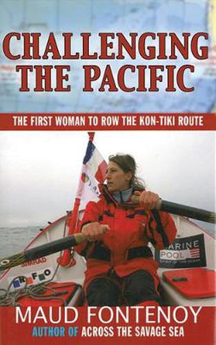 Cover image for Challenging the Pacific: The First Woman to Row the Kon-Tiki Route