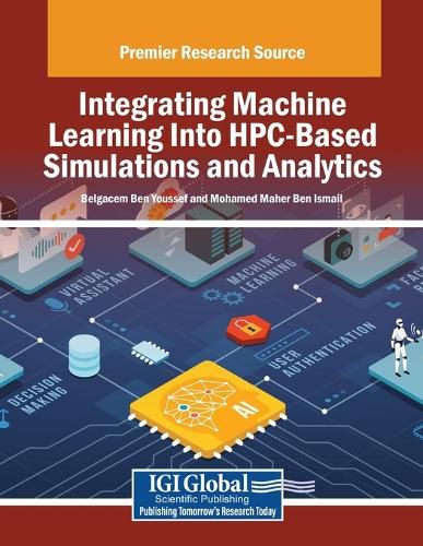 Cover image for Integrating Machine Learning Into HPC-Based Simulations and Analytics