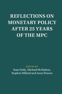 Cover image for Reflections on Monetary Policy after 25 Years of the MPC