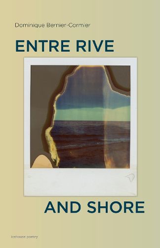 Cover image for Entre Rive and Shore