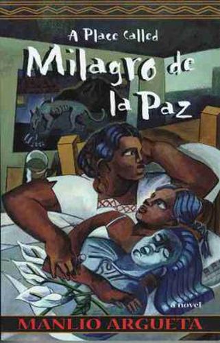 Cover image for A Place Called Milagro de la Paz