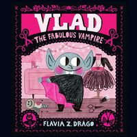 Cover image for Vlad, the Fabulous Vampire