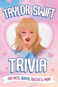 Cover image for Taylor Swift Trivia