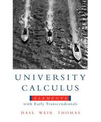 Cover image for University Calculus: Elements with Early Transcendentals