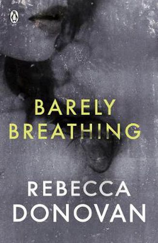 Cover image for Barely Breathing (The Breathing Series #2)