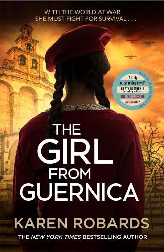 Cover image for The Girl from Guernica: a gripping WWII historical fiction thriller that will take your breath away for 2022