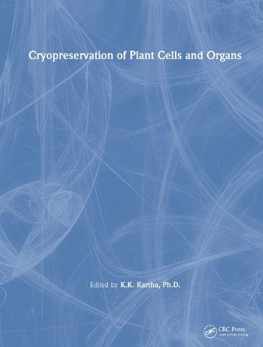 Cover image for Cryopreservation of Plant Cells and Organs