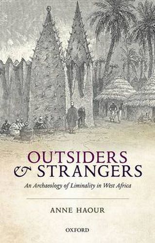 Cover image for Outsiders and Strangers: An Archaeology of Liminality in West Africa