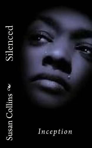 Cover image for Silenced: The Beginning