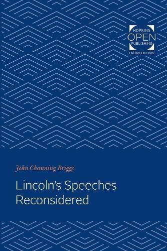 Cover image for Lincoln's Speeches Reconsidered