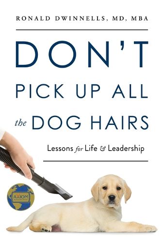 Cover image for Don't Pick Up All the Dog Hairs