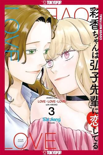 Cover image for Ayaka is in Love with Hiroko! Volume 3