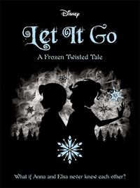 Cover image for Disney Frozen: Let It Go