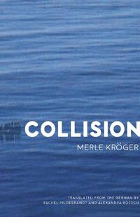 Cover image for Collision: A Novel