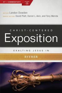 Cover image for Exalting Jesus in Esther