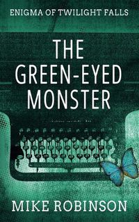 Cover image for The Green-Eyed Monster