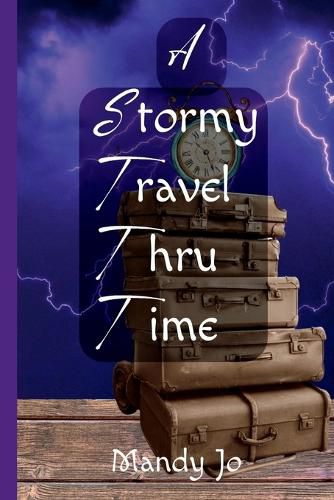 Cover image for A Stormy Travel Thru Time