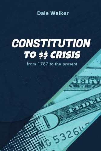 Cover image for Constitution to Crisis