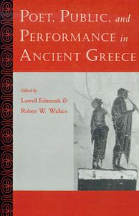 Cover image for Poet, Public and Performance in Ancient Greece