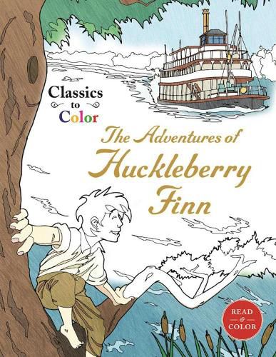 Cover image for Classics to Color: The Adventures of Huckleberry Finn