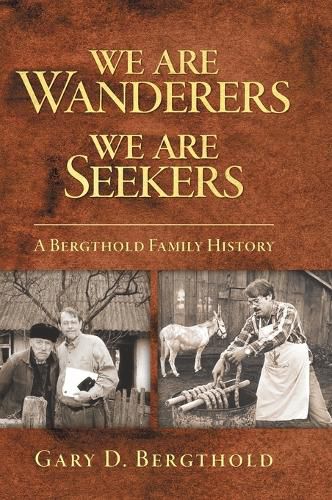 Cover image for We Are Wanderers We Are Seekers