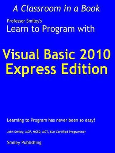 Cover image for Learn to Program with Visual Basic 2010 Express