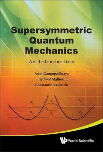 Cover image for Supersymmetric Quantum Mechanics: An Introduction