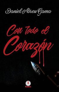 Cover image for Con todo el corazon