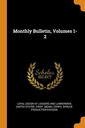 Monthly Bulletin, Volumes 1-2