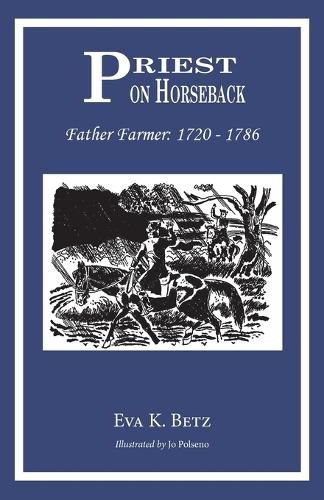 Cover image for Priest on Horseback: Father Farmer