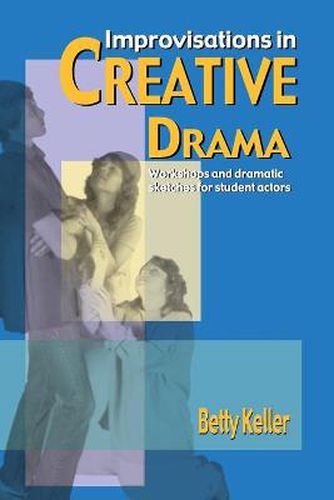 Cover image for Improvisations in Creative Drama