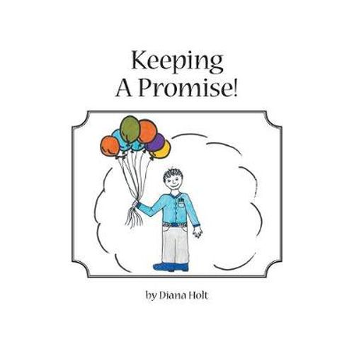 Cover image for Keeping a Promise!