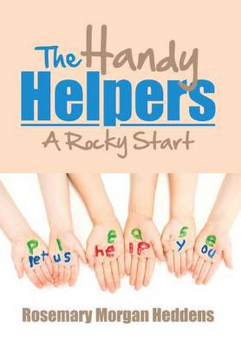 Cover image for The Handy Helpers: A Rocky Start