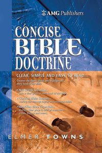 Cover image for Amg Concise Bible Doctrines