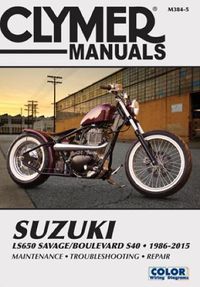 Cover image for Clymer Suzuki Ls650 Savage/Boulevard S40: 1986-2015