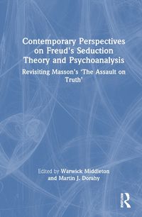 Cover image for Contemporary Perspectives on Freud's Seduction Theory and Psychotherapy