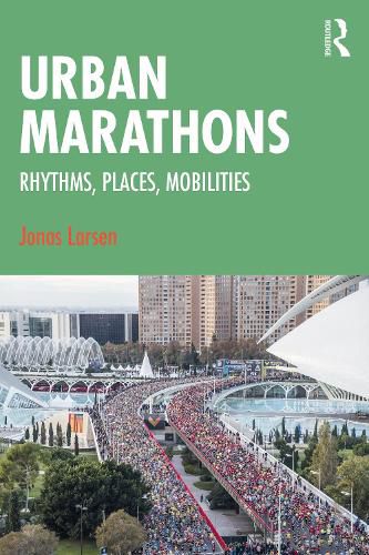Cover image for Urban Marathons: Rhythms, Places, Mobilities