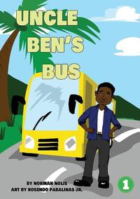 Cover image for Uncle Ben's Bus