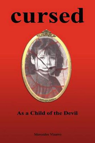 Cover image for Cursed: As a Child of the Devil