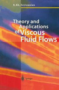 Cover image for Theory and Applications of Viscous Fluid Flows