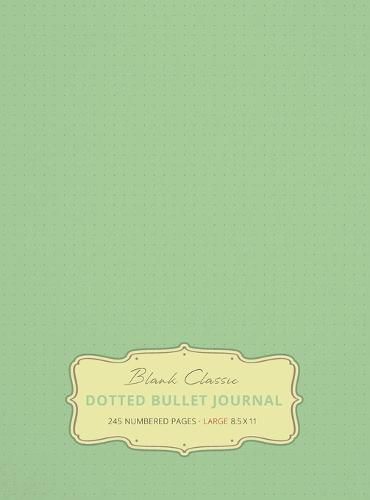 Cover image for Large 8.5 x 11 Dotted Bullet Journal (Sea Foam Green #16) Hardcover - 245 Numbered Pages