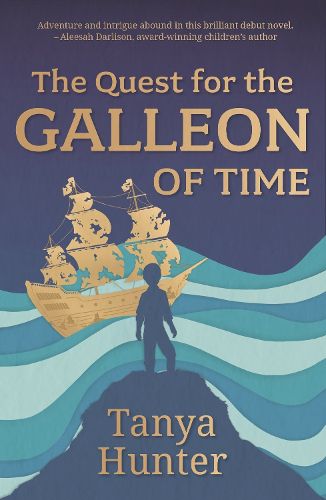 The Quest for the Galleon of Time