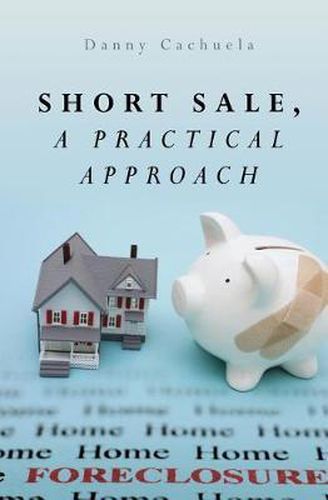 Cover image for Short Sale, A Practical Approach