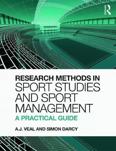 Cover image for Research Methods in Sport Studies and Sport Management: A Practical Guide