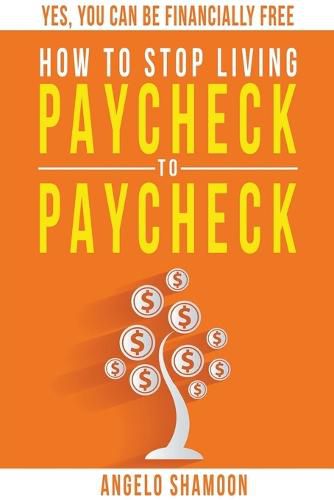 Cover image for How to Stop Living Paycheck to Paycheck