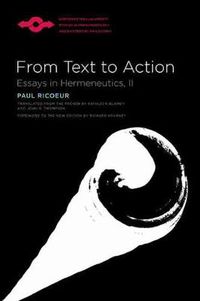 Cover image for From Text To Action: Essays In Hermeneutics, II