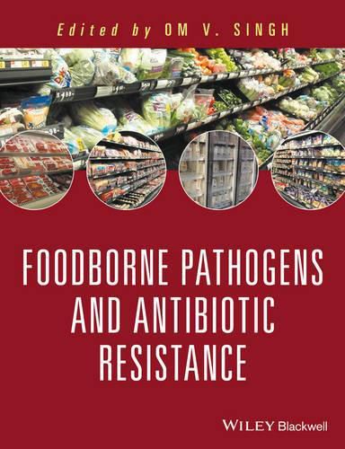 Cover image for Foodborne Pathogens and Antibiotic Resistance