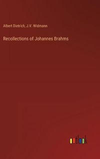 Cover image for Recollections of Johannes Brahms