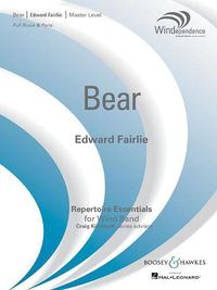 Cover image for Bear: Master Level: Repertoire Essentials for Wind Band: Full Score & Parts