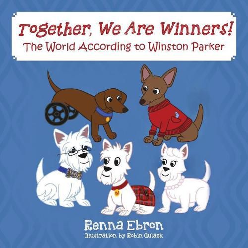 Cover image for Together, We Are Winners!: The World According to Winston Parker